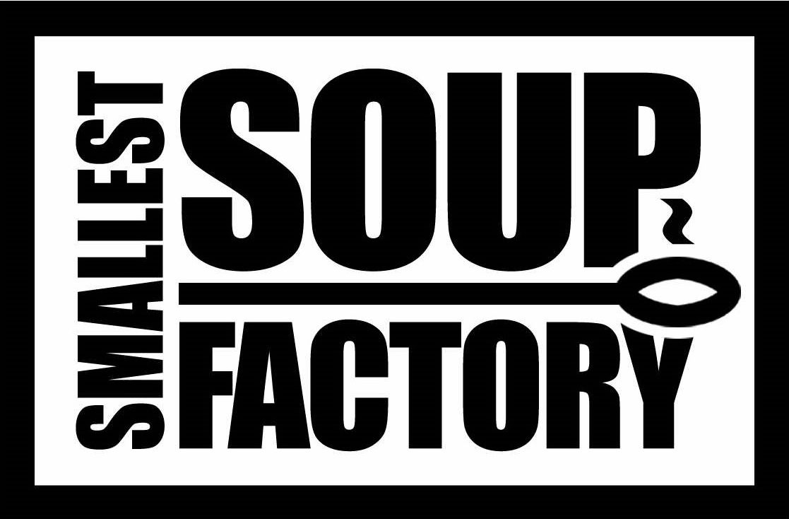 SMALLEST SOUP FACTORY